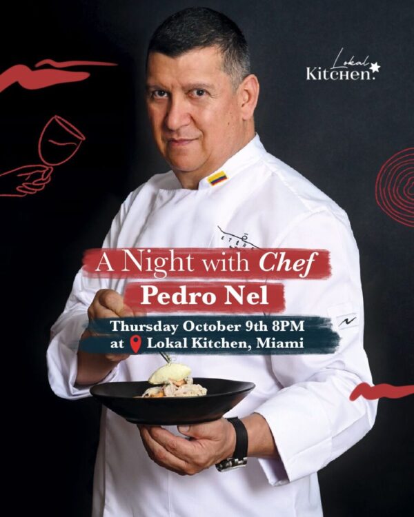 Chef Pedro Nel - Thursday October 9th - 8pm