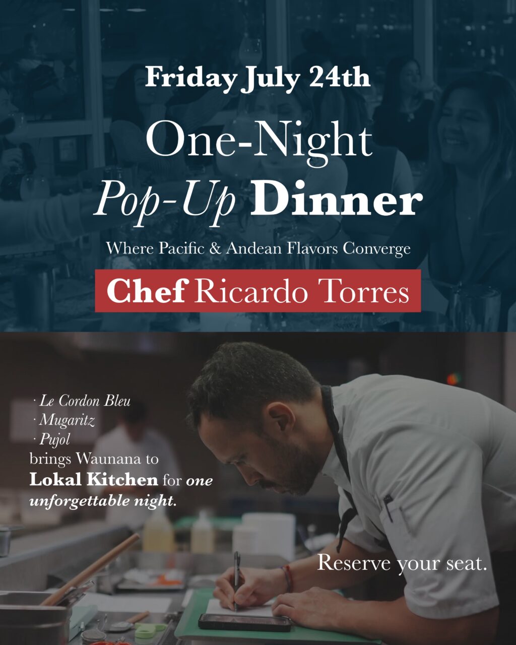 Friday July 24th <br> Dinner by Ricardo Torres